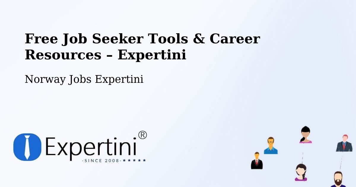 Free Job Seeker Tools & Career Resources – Lyngen - Lyngen, Norway Jobs Expertini